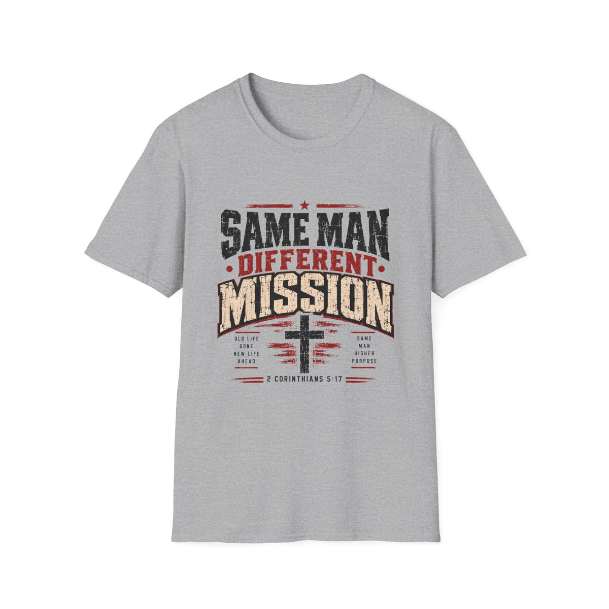 Same Man Different Mission T-Shirt