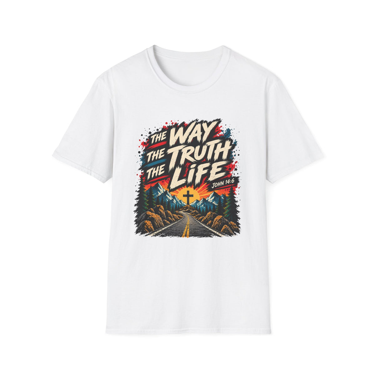 The Way The Truth The Life T-Shirt