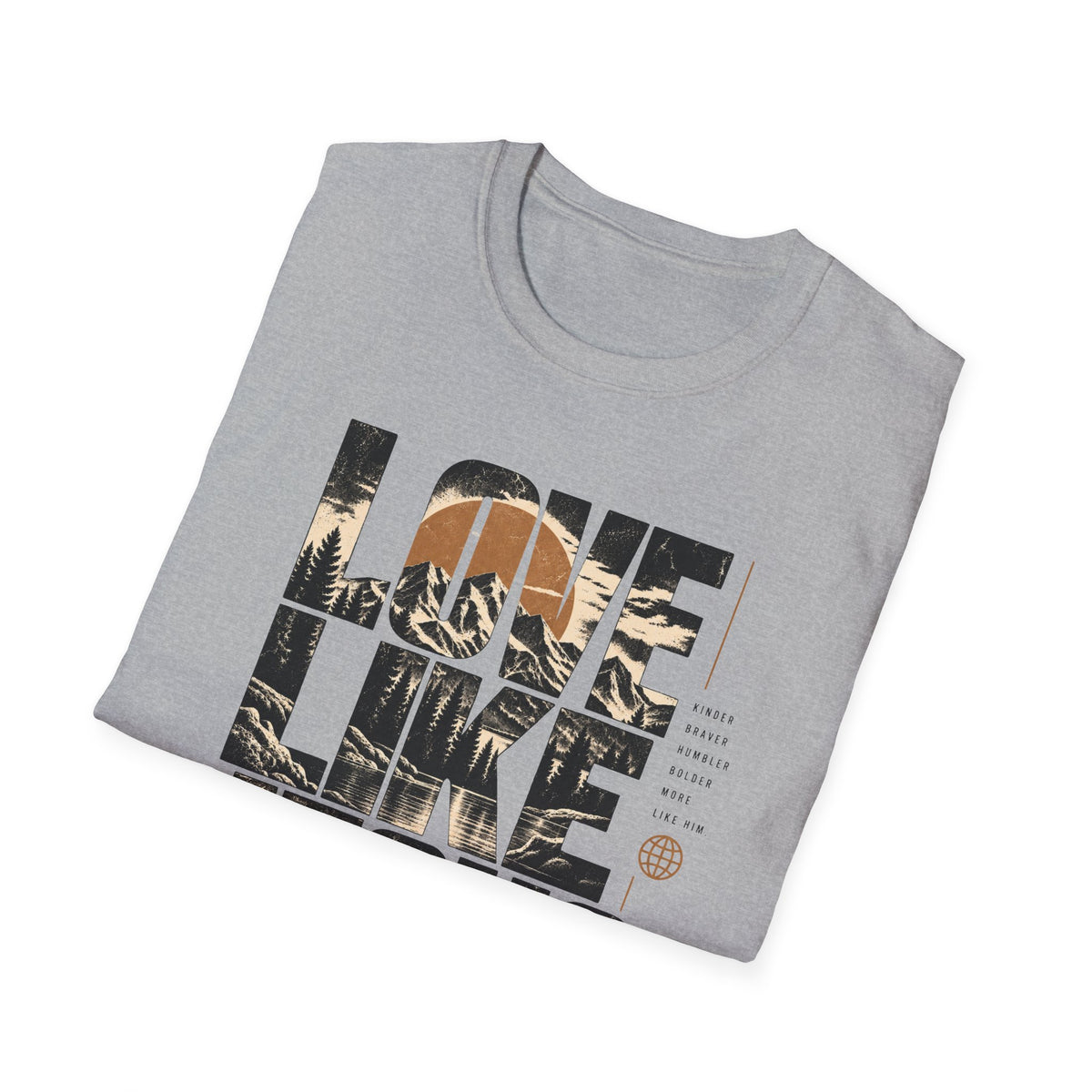 Love Like Jesus T-Shirt