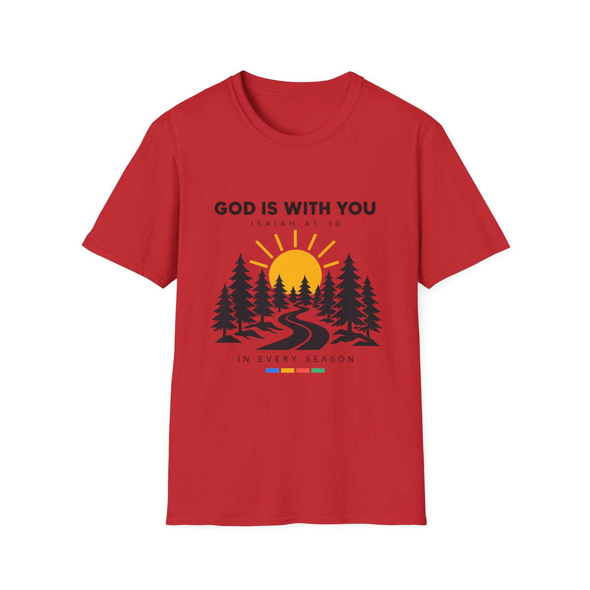God Is With You T-Shirt