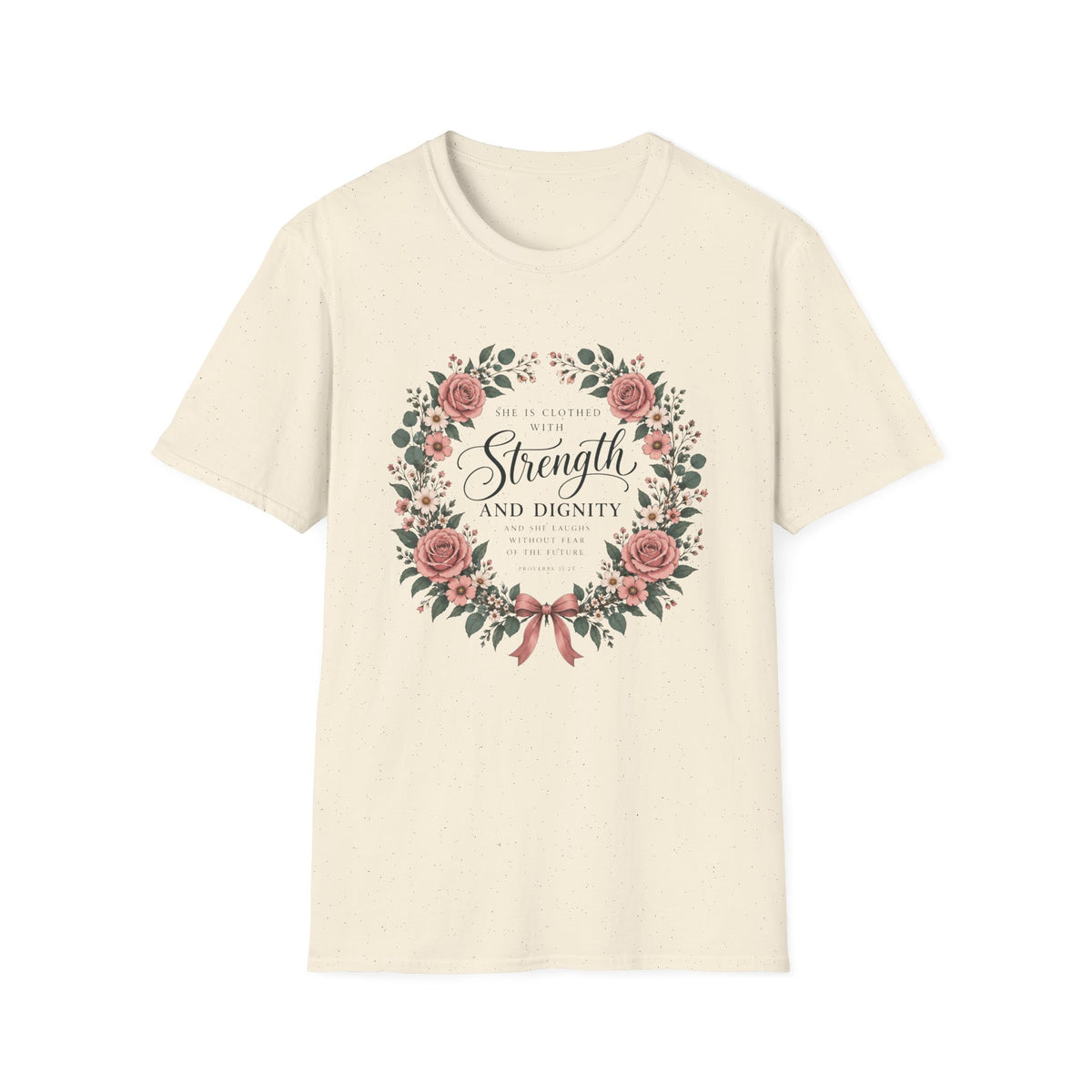 Clothed With Strength T-Shirt
