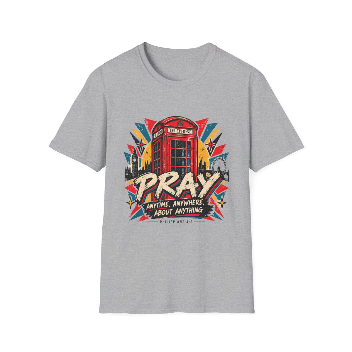 Pray Anytime Anywhere T-Shirt