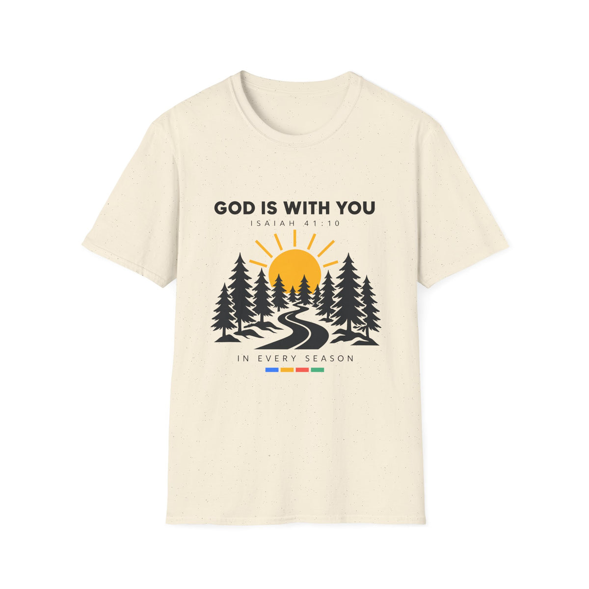 God Is With You T-Shirt