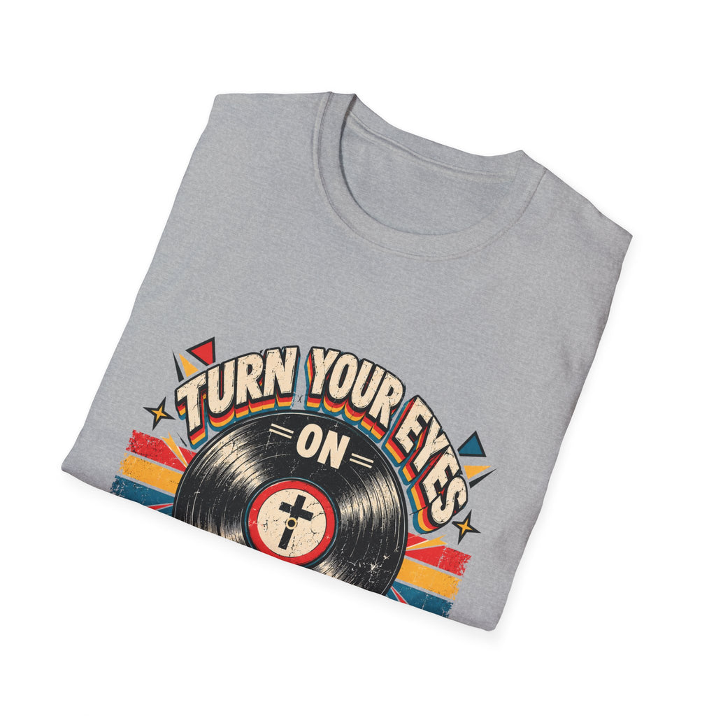 Turn Your Eyes On Jesus T-Shirt