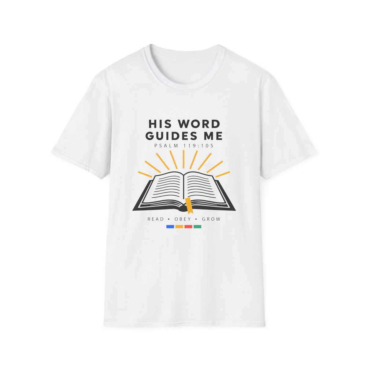 His Word Guides Me T-Shirt