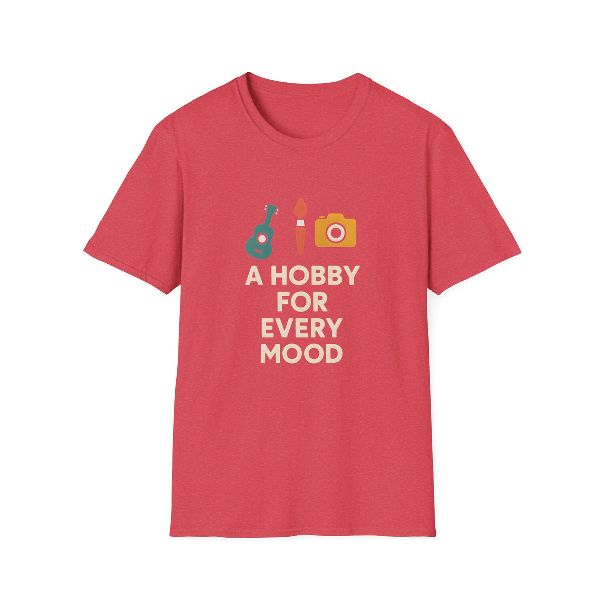 Hobby for Every Mood T-Shirt