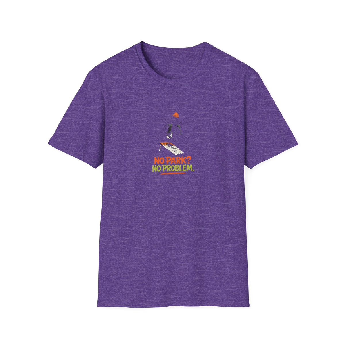 No Park No Problem T-Shirt