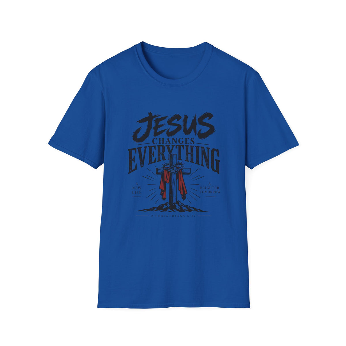 Jesus Changes Everything T-Shirt