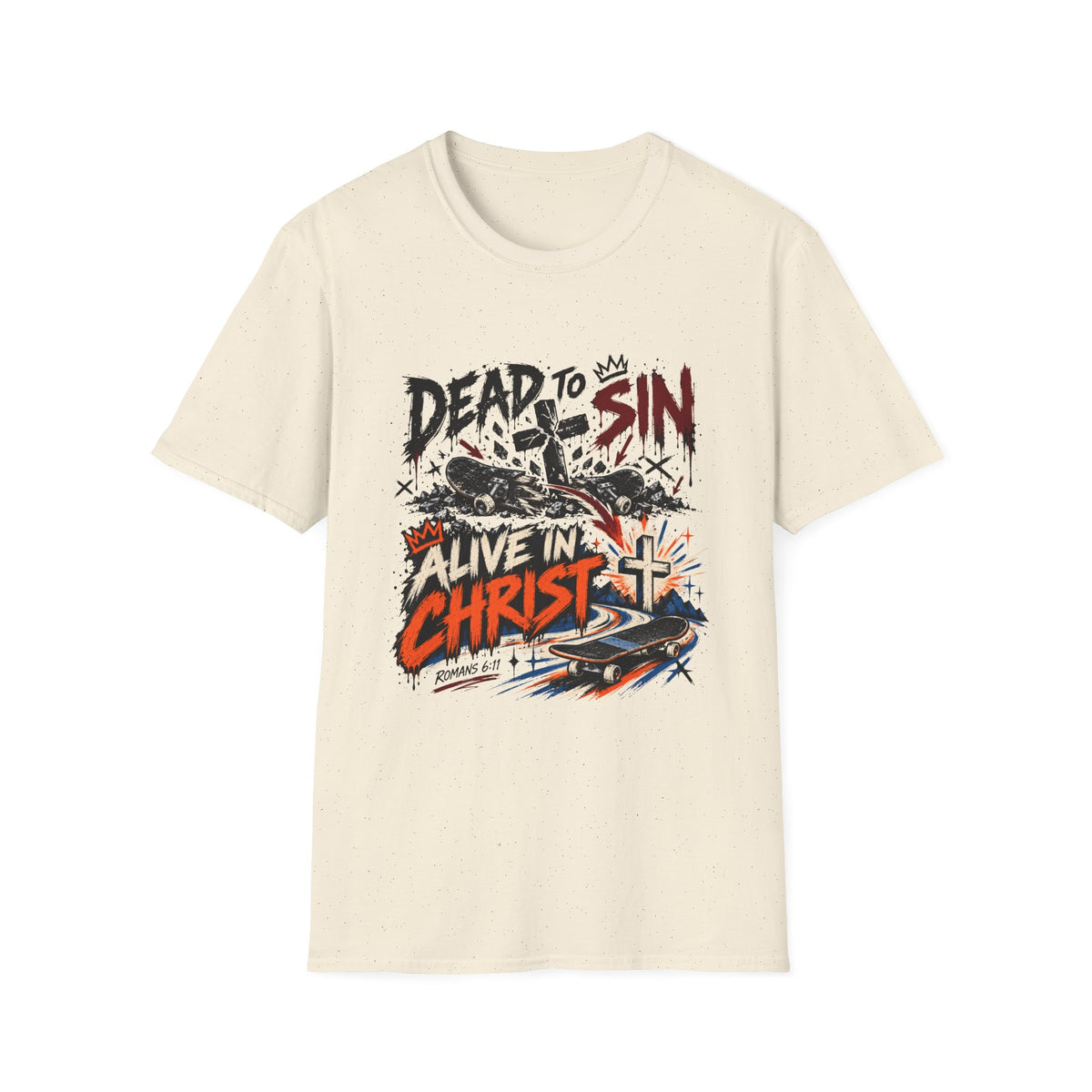 Dead To Sin Alive In Christ T-Shirt