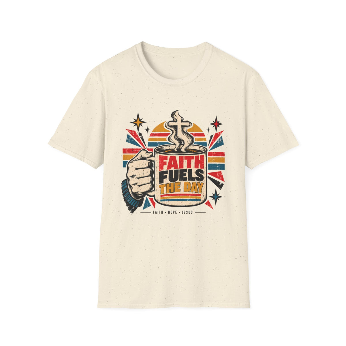Faith Fuels The Day T-Shirt