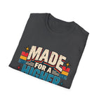 Made For A Higher Purpose T-Shirt