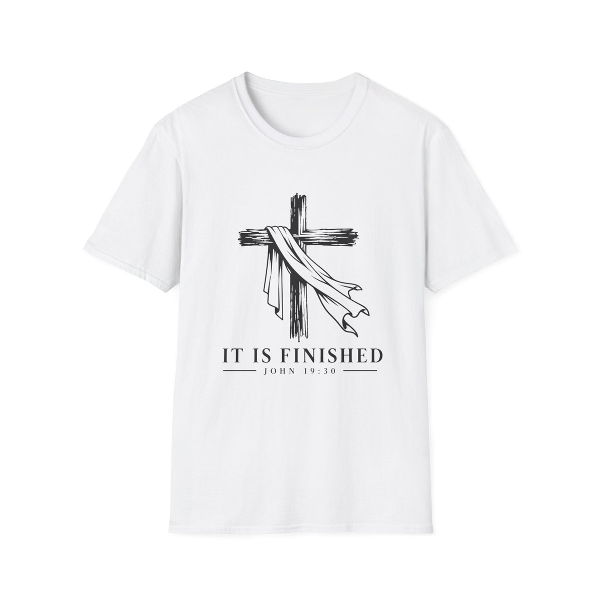It Is Finished T-Shirt