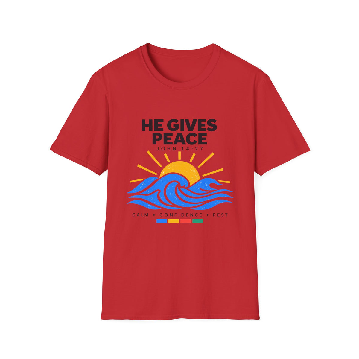 He Gives Peace T-Shirt