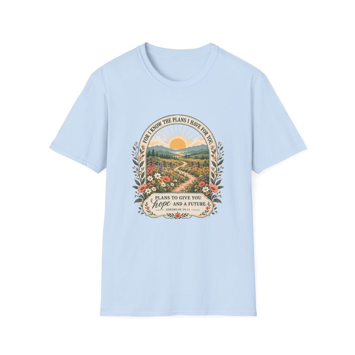 The Plans I Have For You T-Shirt