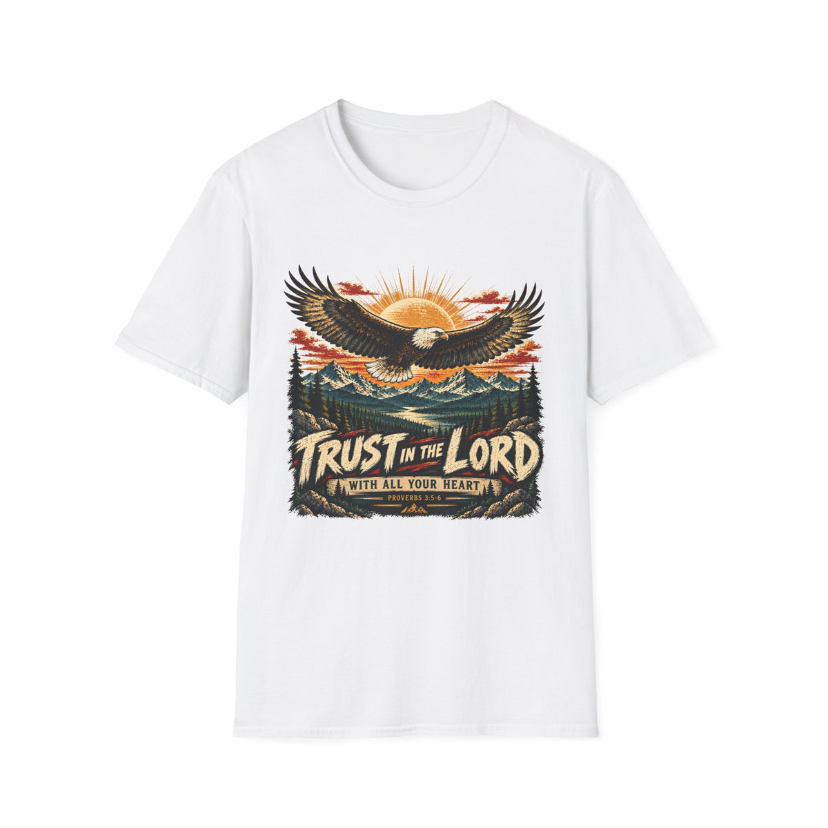 Trust In The Lord T-Shirt