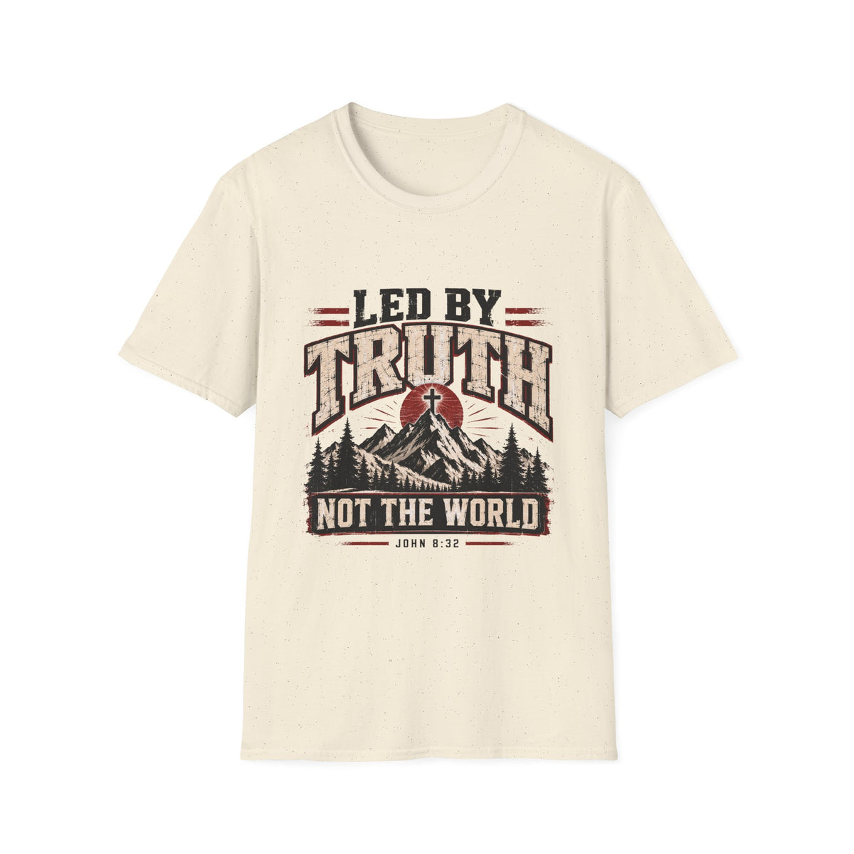 Led By Truth T-Shirt