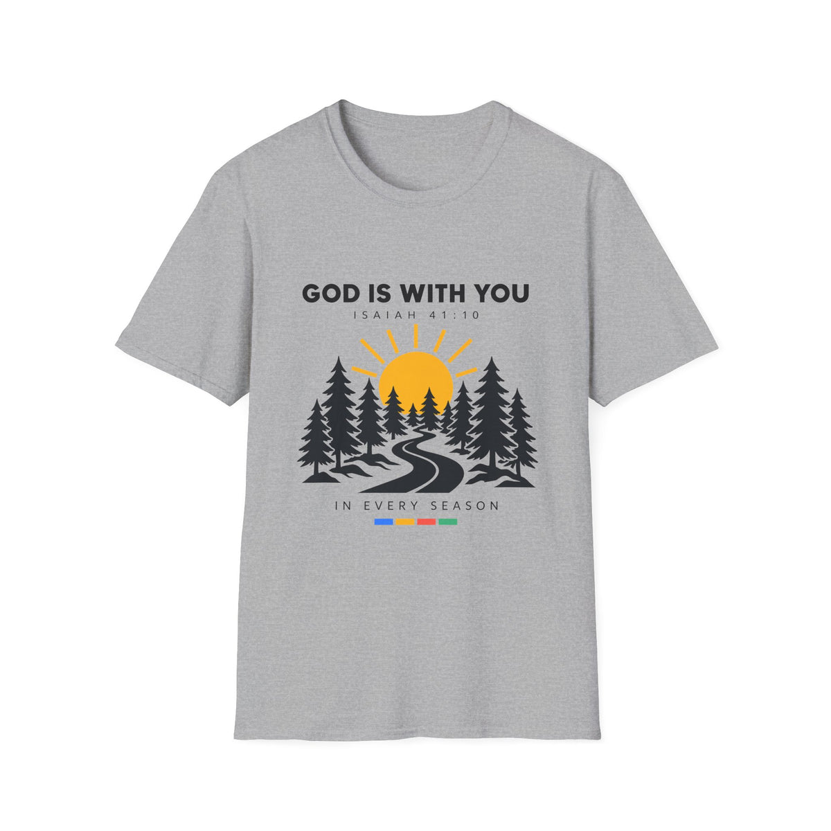 God Is With You T-Shirt