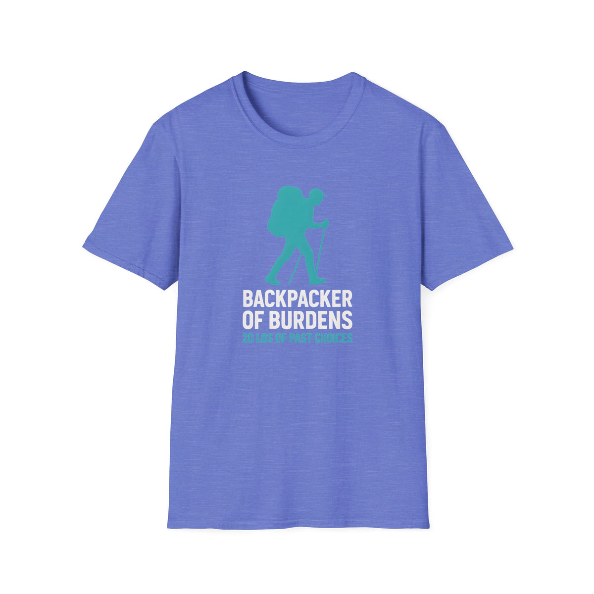 Backpacker of Burdens T-Shirt