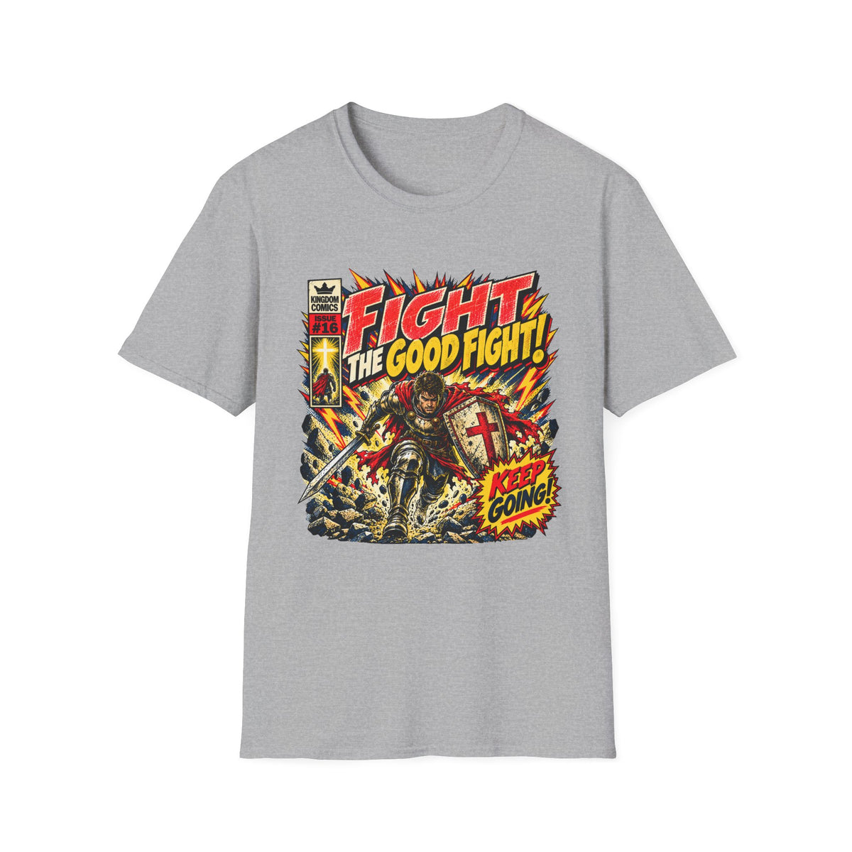 Fight The Good Fight T-Shirt
