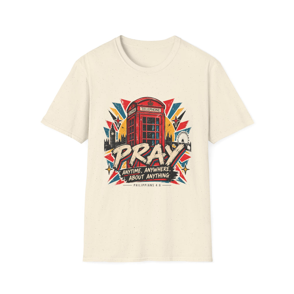 Pray Anytime Anywhere T-Shirt