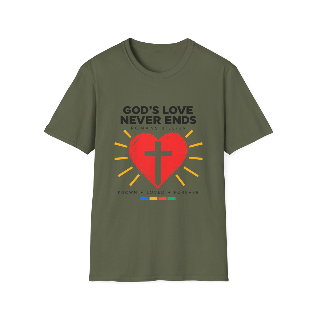 God's Love Never Ends T-Shirt