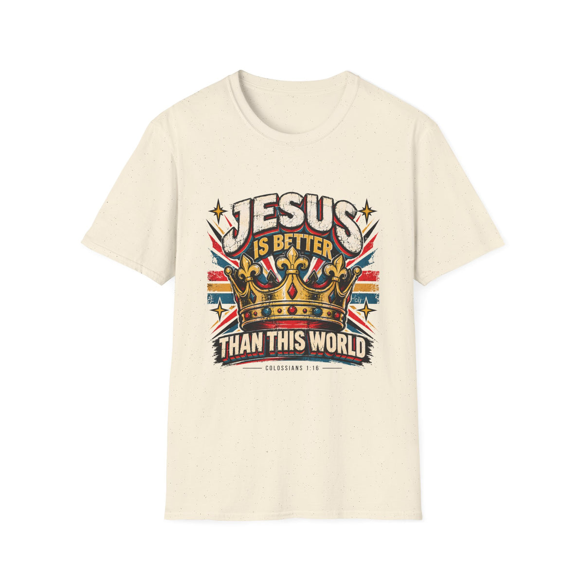 Jesus is better than this world T-Shirt