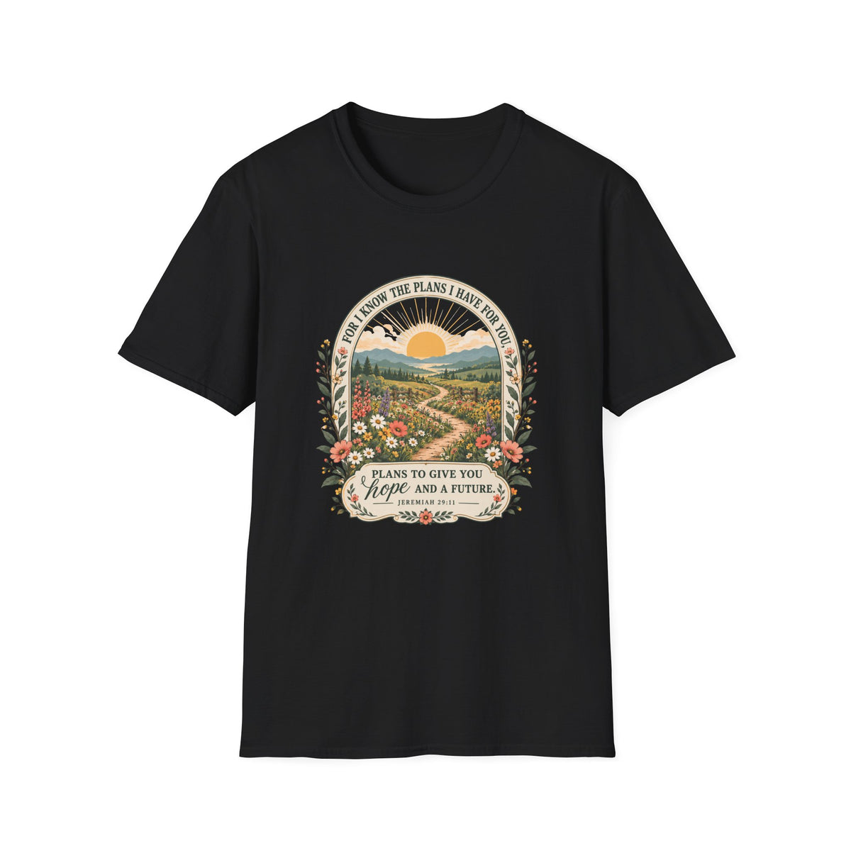 The Plans I Have For You T-Shirt