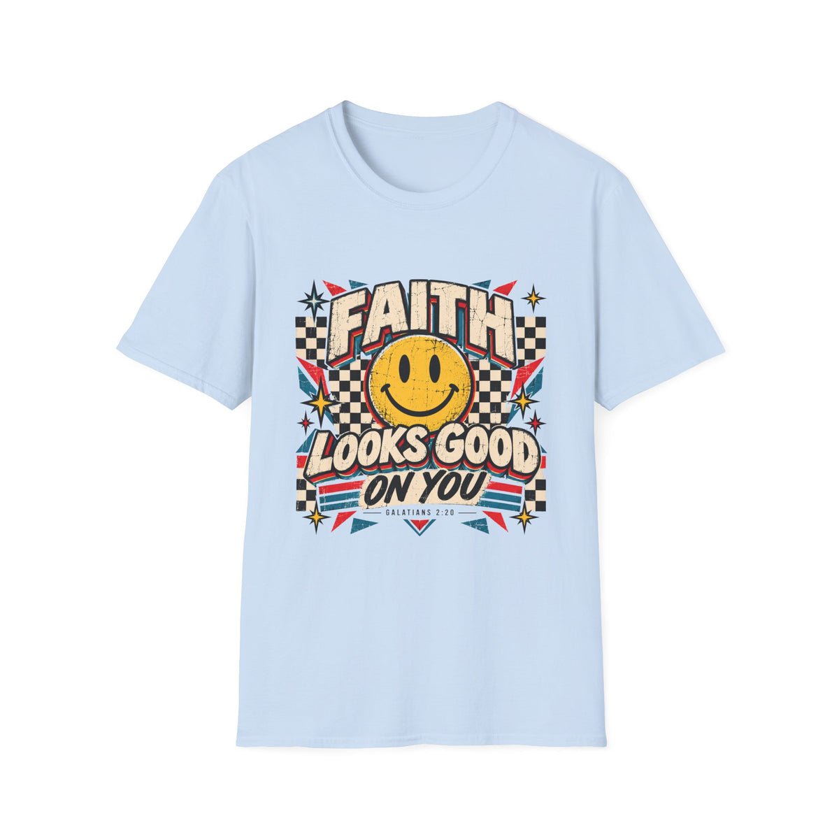Faith Looks Good On You T-Shirt