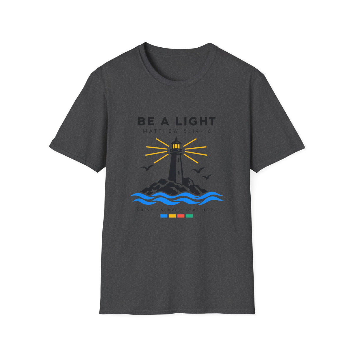 Be A Light T-Shirt