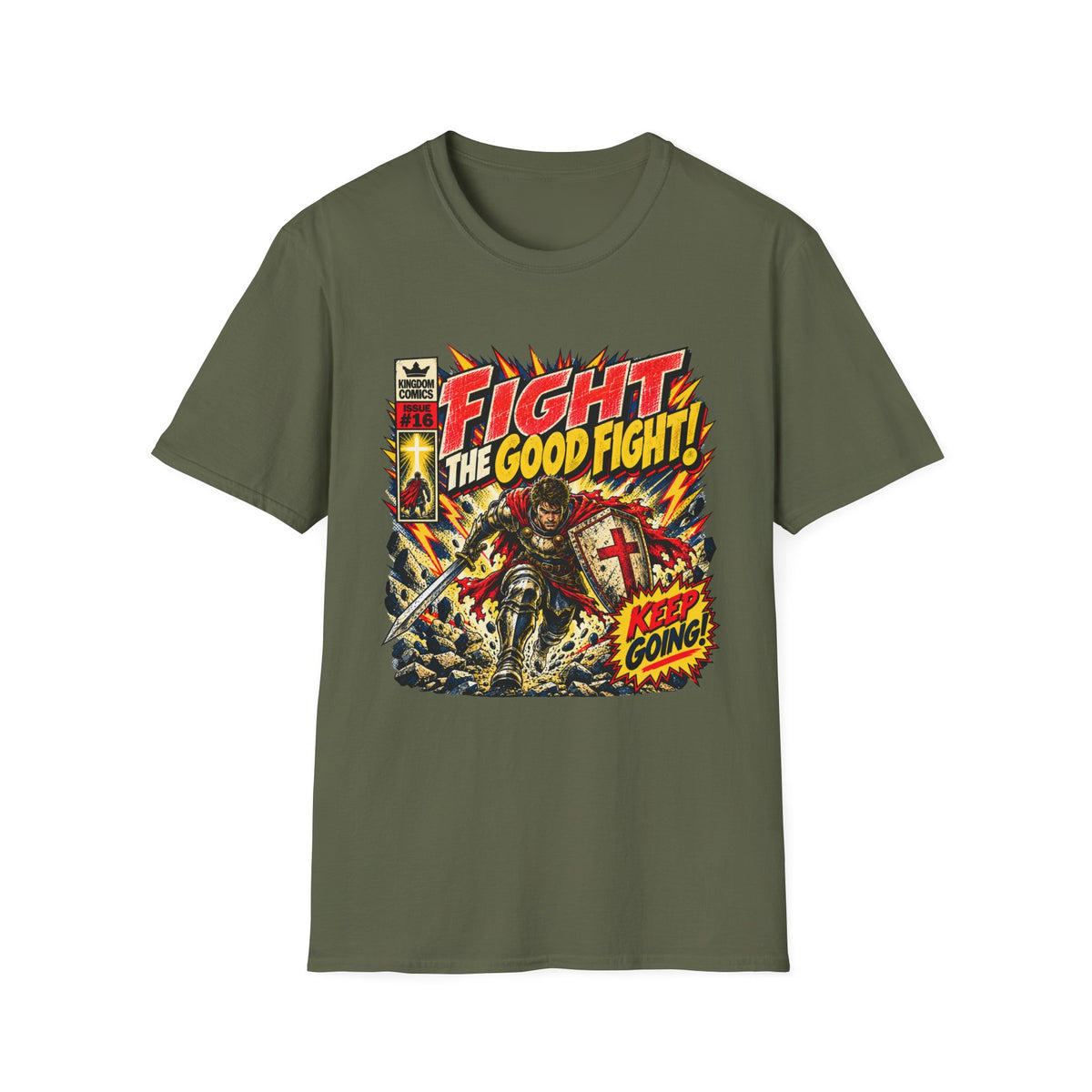Fight The Good Fight T-Shirt