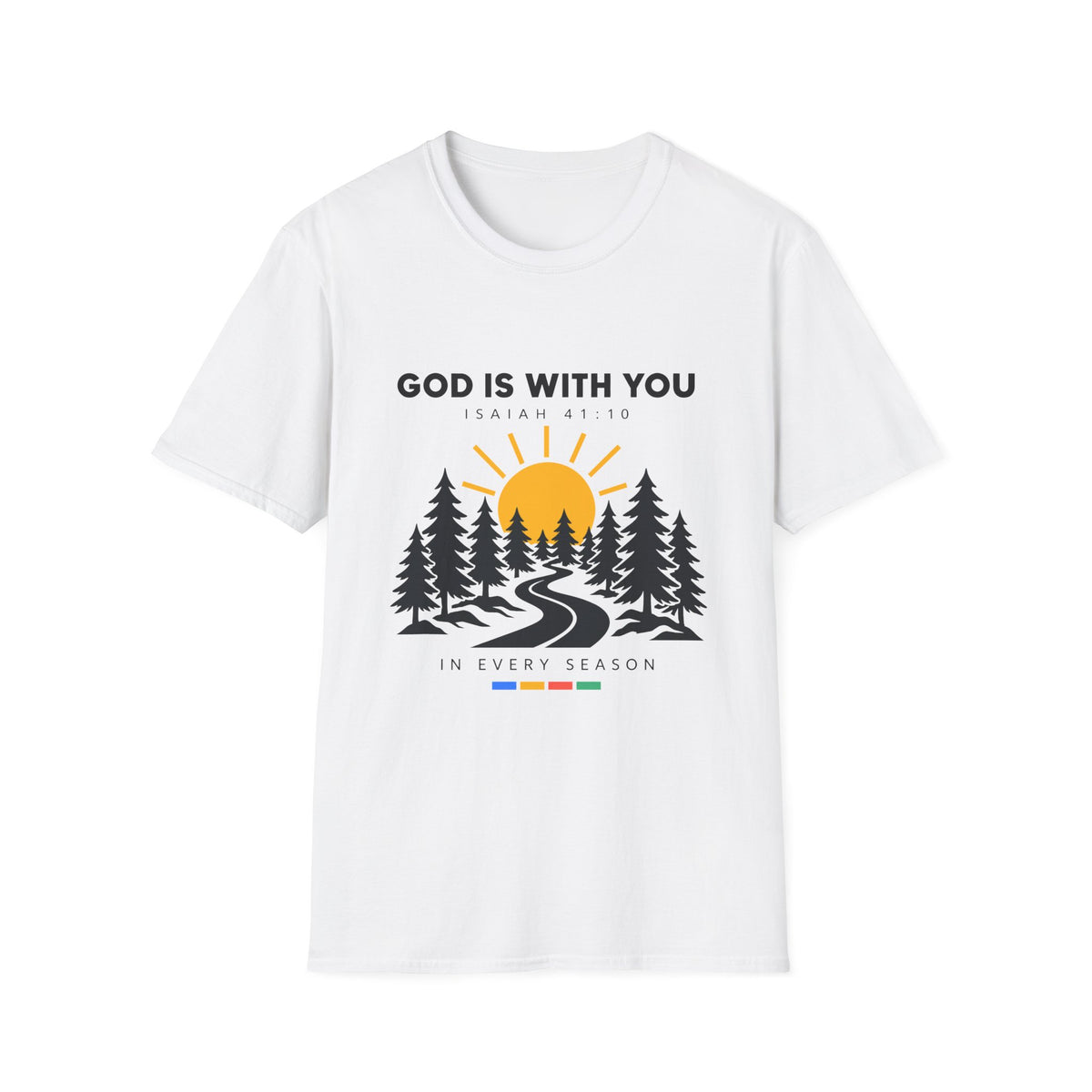 God Is With You T-Shirt