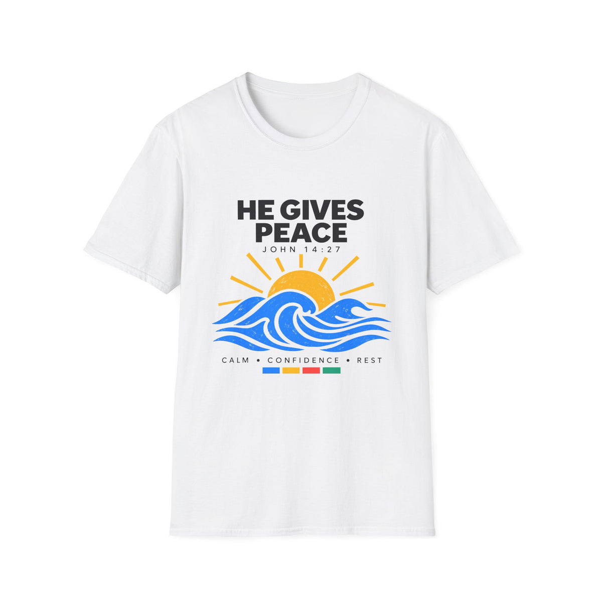 He Gives Peace T-Shirt