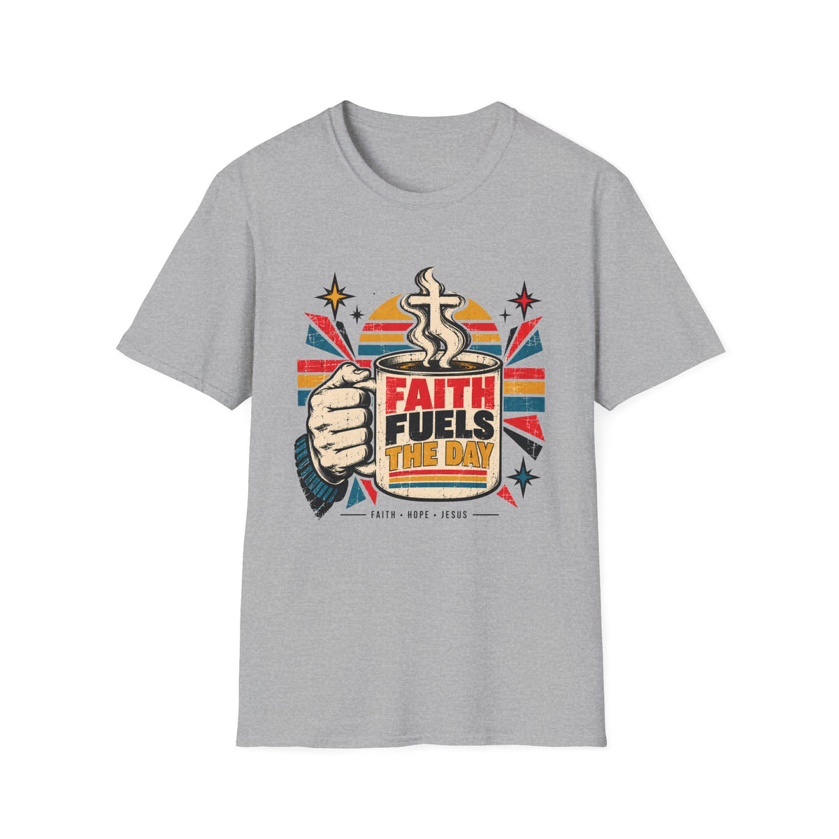 Faith Fuels The Day T-Shirt