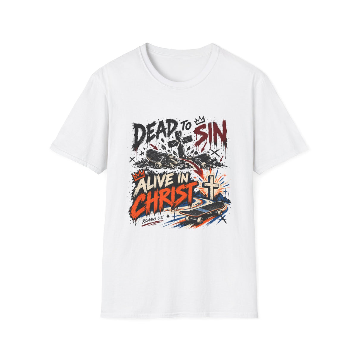 Dead To Sin Alive In Christ T-Shirt