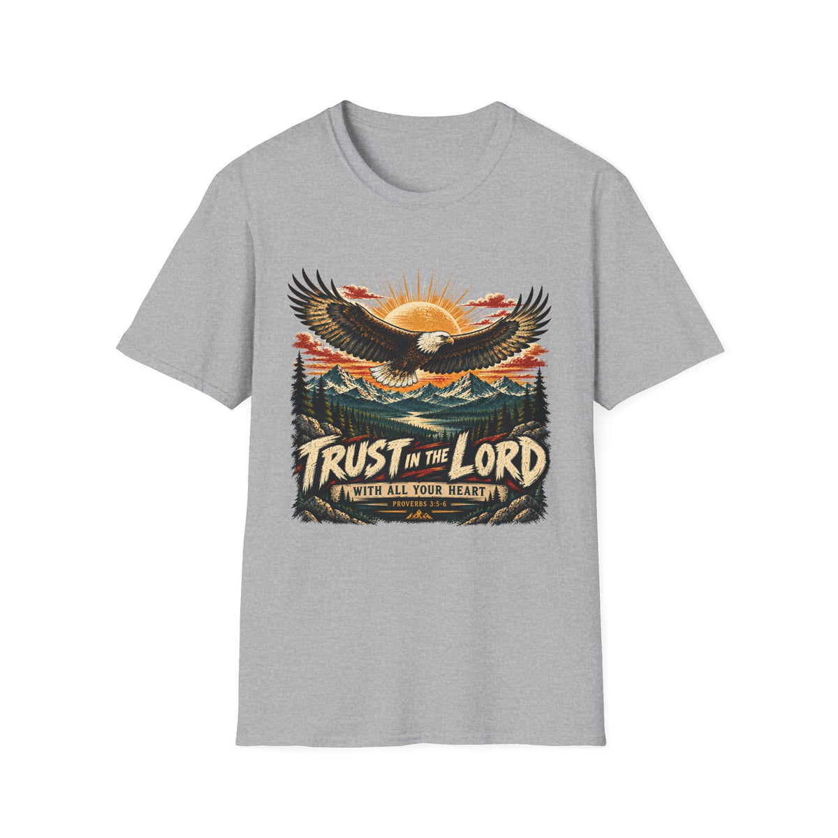 Trust In The Lord T-Shirt
