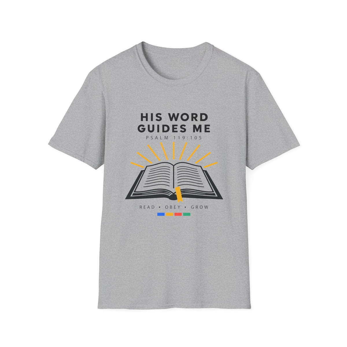 His Word Guides Me T-Shirt