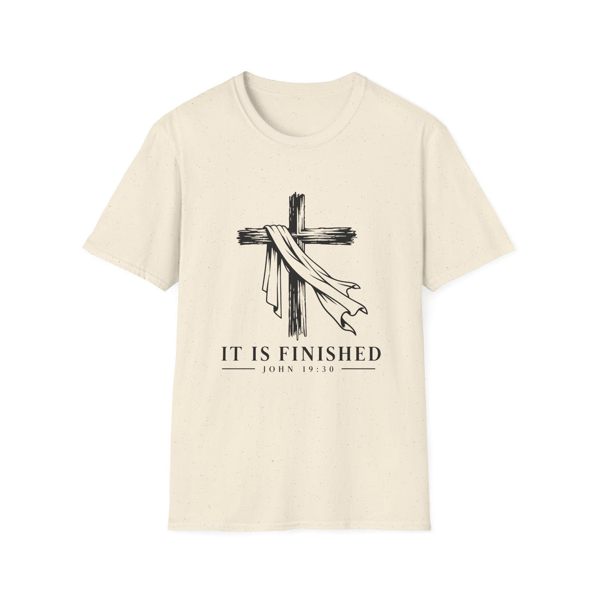 It Is Finished T-Shirt